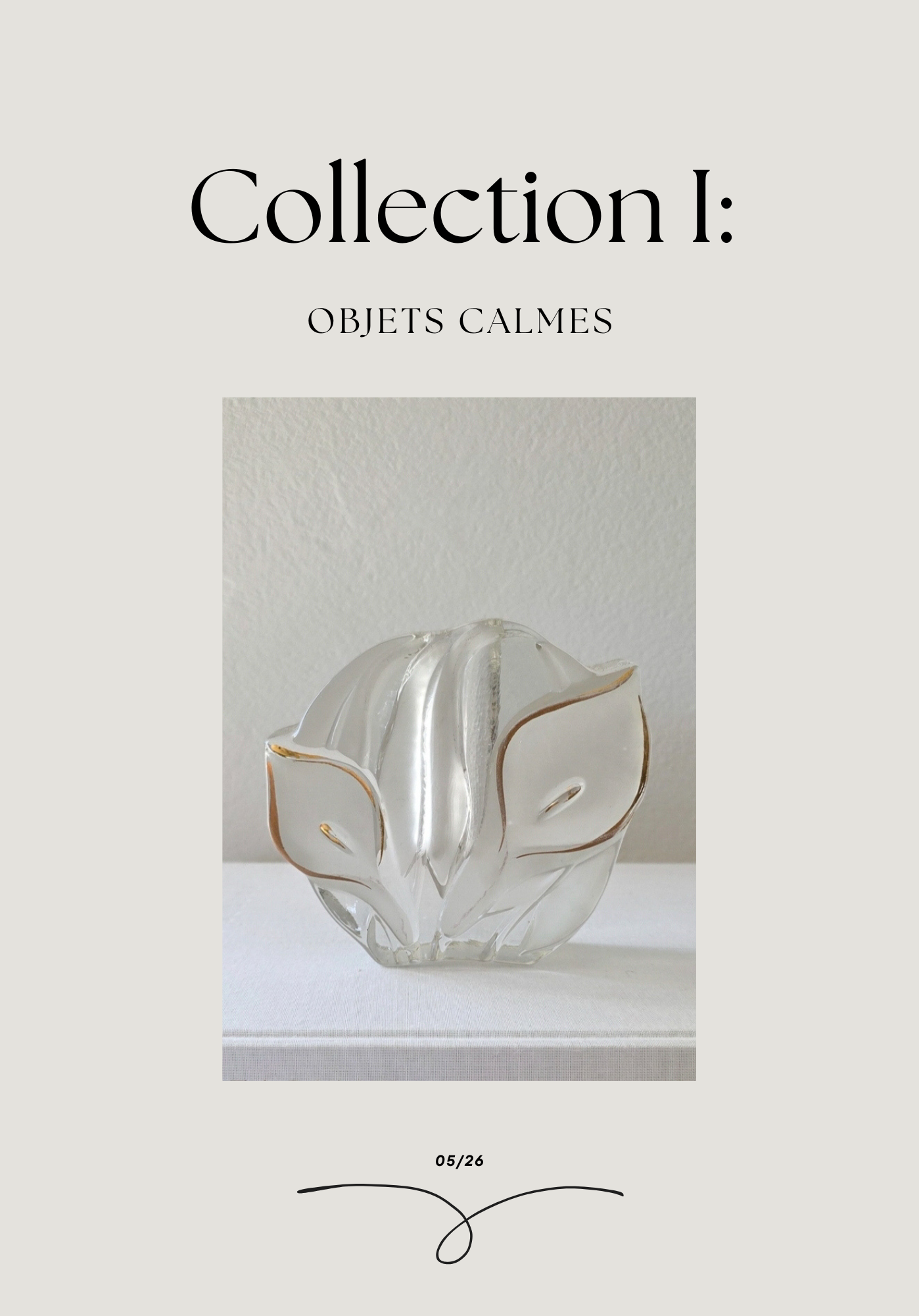 Collection 1: Objets Calmes